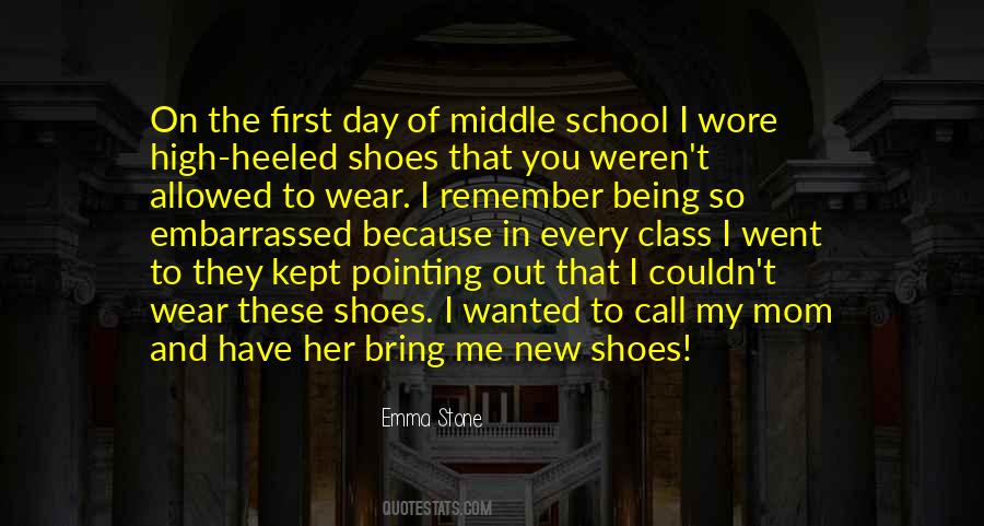 Quotes About First Day Of School #421513