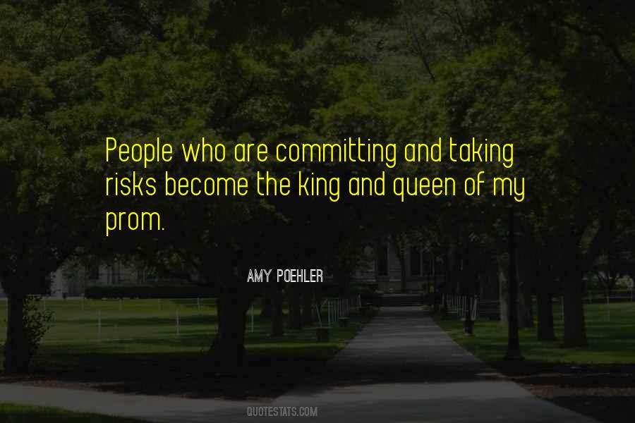 Quotes About Risks Taking #599655