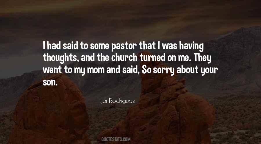 Quotes About Your Pastor #1626164