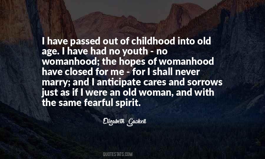 Quotes About Youth And Age #266540