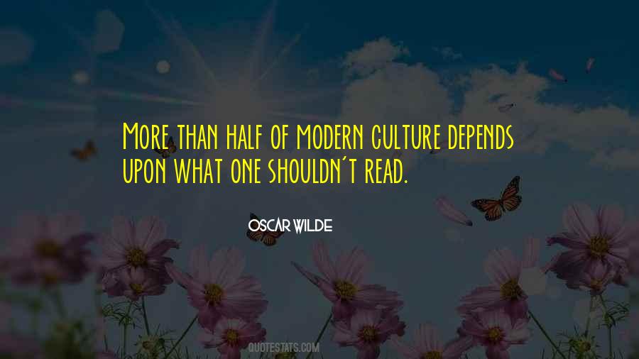 Quotes About Modern Culture #1644256