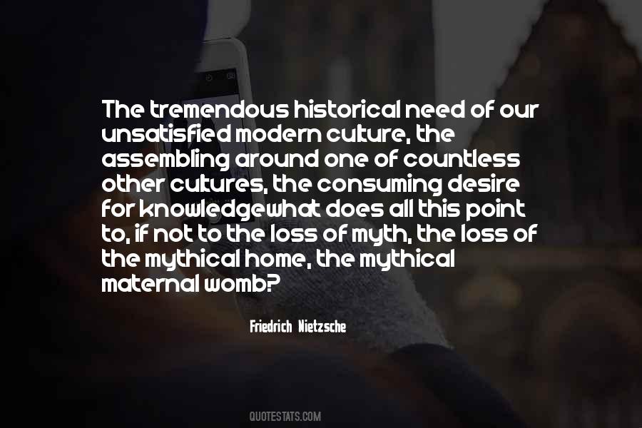 Quotes About Modern Culture #1797637