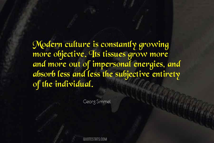 Quotes About Modern Culture #93396