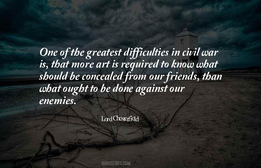 Quotes About Enemies In War #610521
