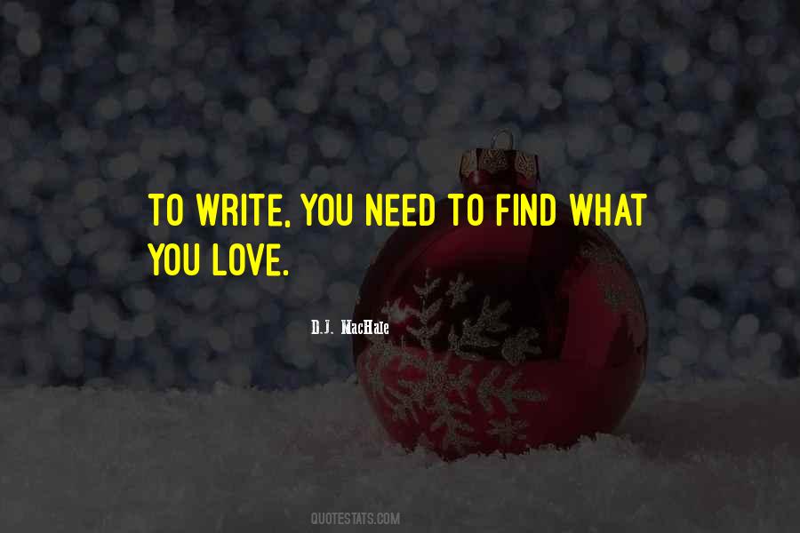 To Write Love Quotes #150024