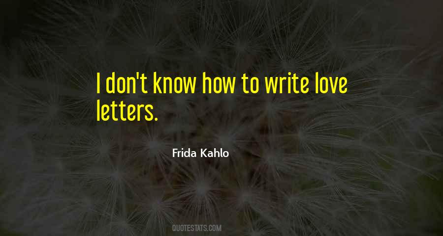 To Write Love Quotes #699562