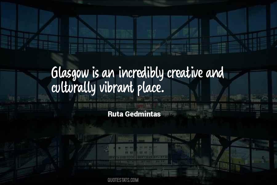 Quotes About Glasgow #397645