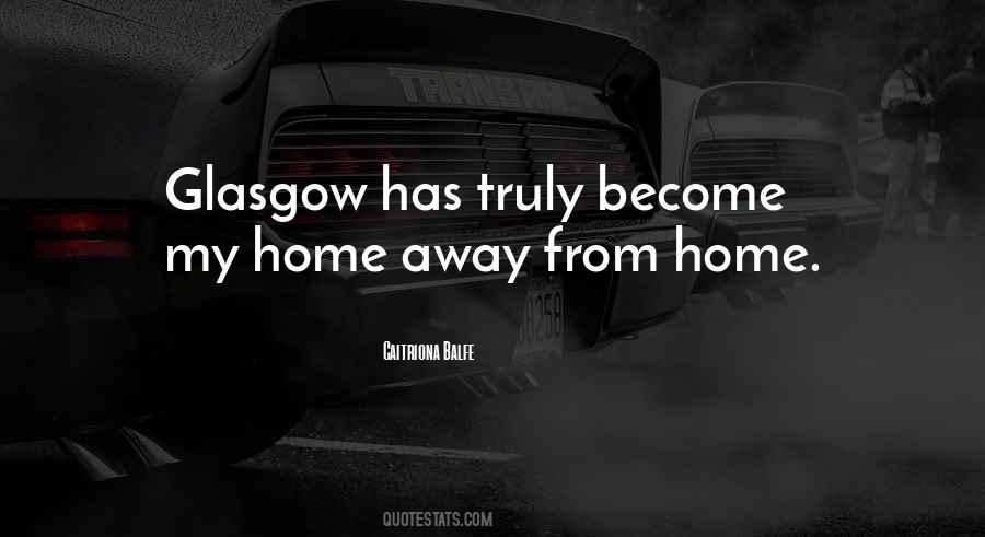 Quotes About Glasgow #571913