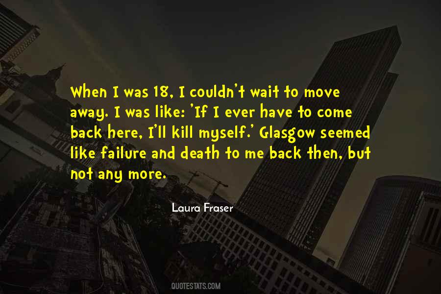 Quotes About Glasgow #962242