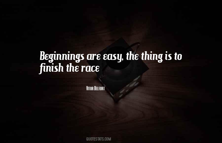 Race To The Finish Quotes #516932