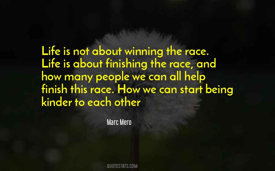 Race To The Finish Quotes #628295