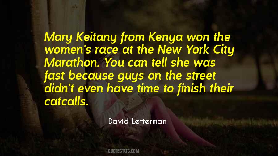 Race To The Finish Quotes #954815