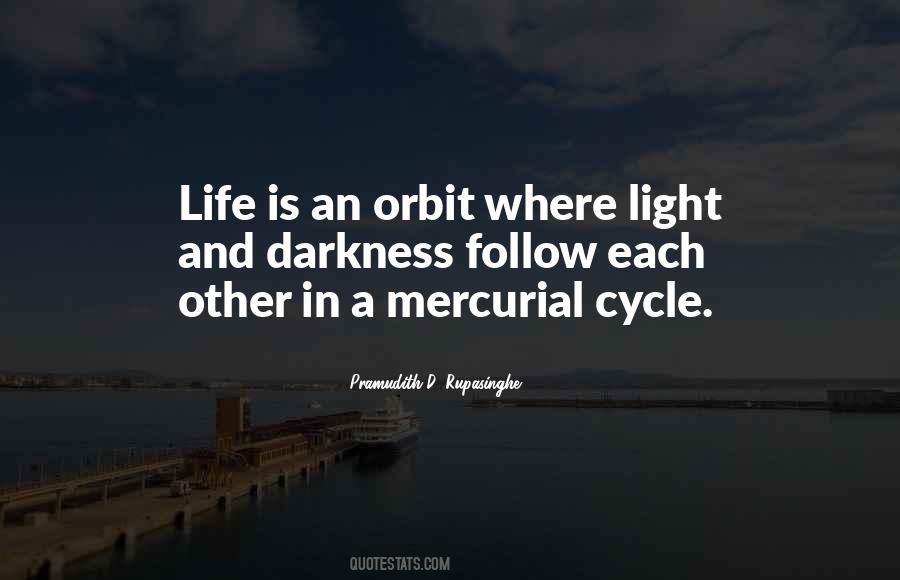 Quotes About Light And Darkness #1092136