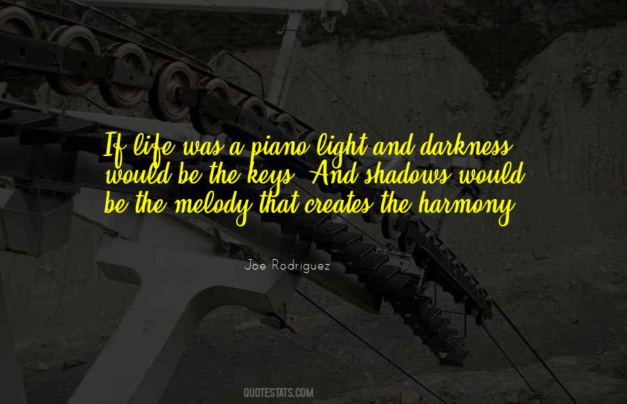 Quotes About Light And Darkness #1867783