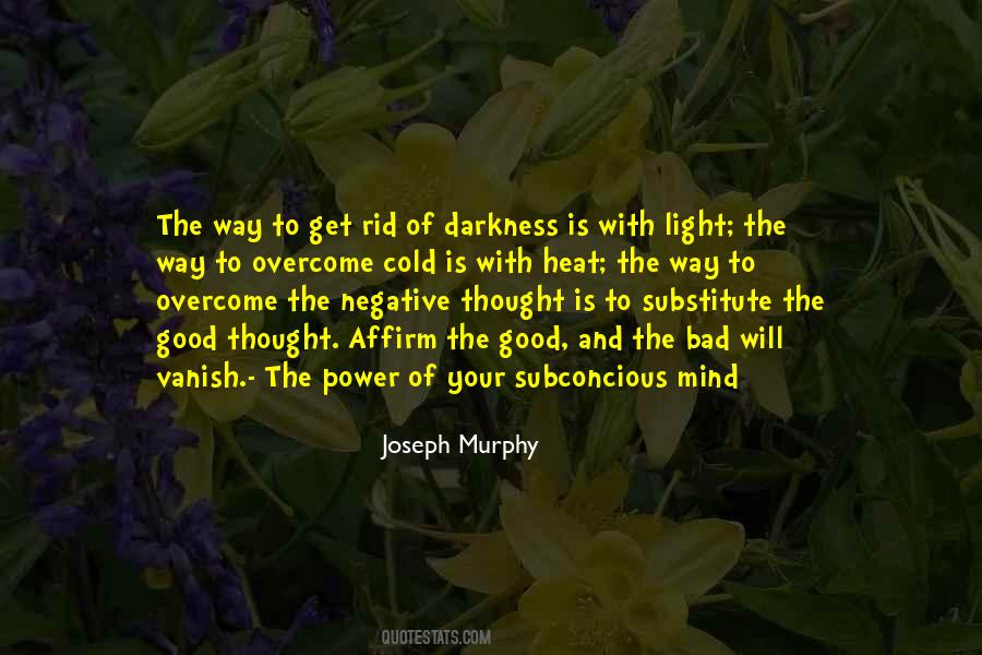 Quotes About Light And Darkness #53693