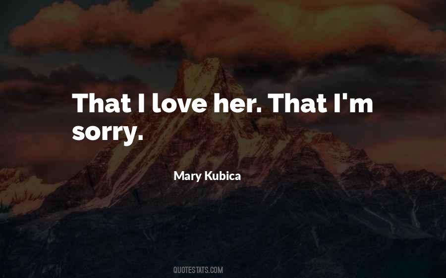 Love Sorry Quotes #388956