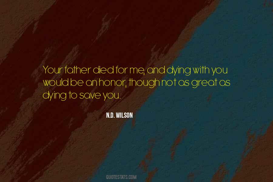 Quotes About Great Father #320080