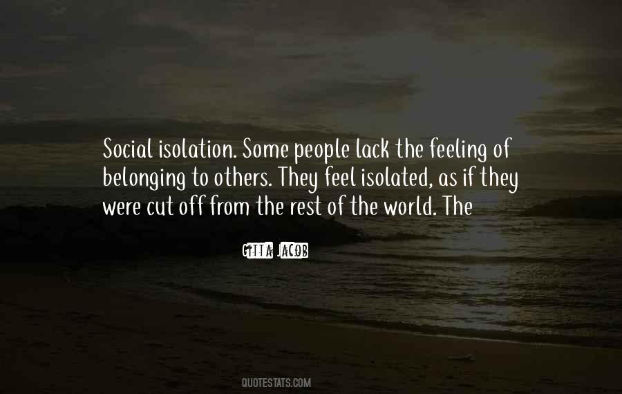 Social Isolation Quotes #1459906