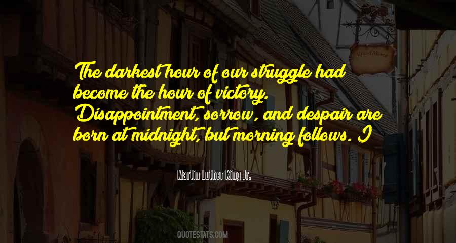 Quotes About The Darkest Hour #1120615