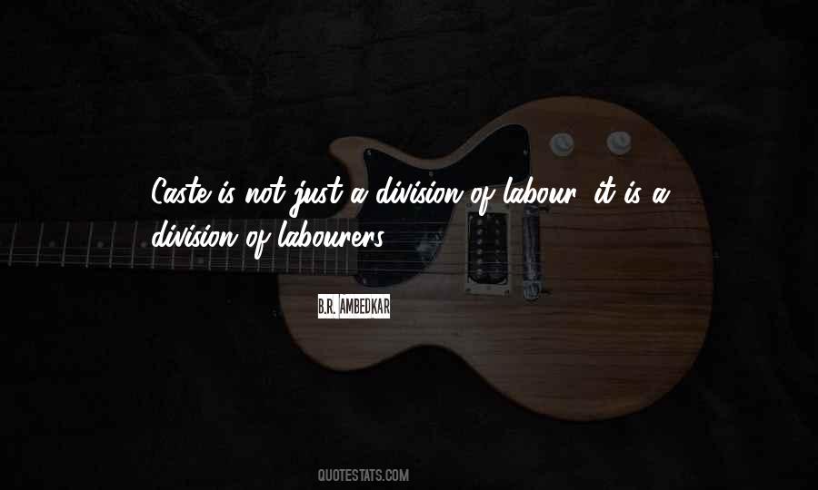 Division Of Labour Quotes #1554797