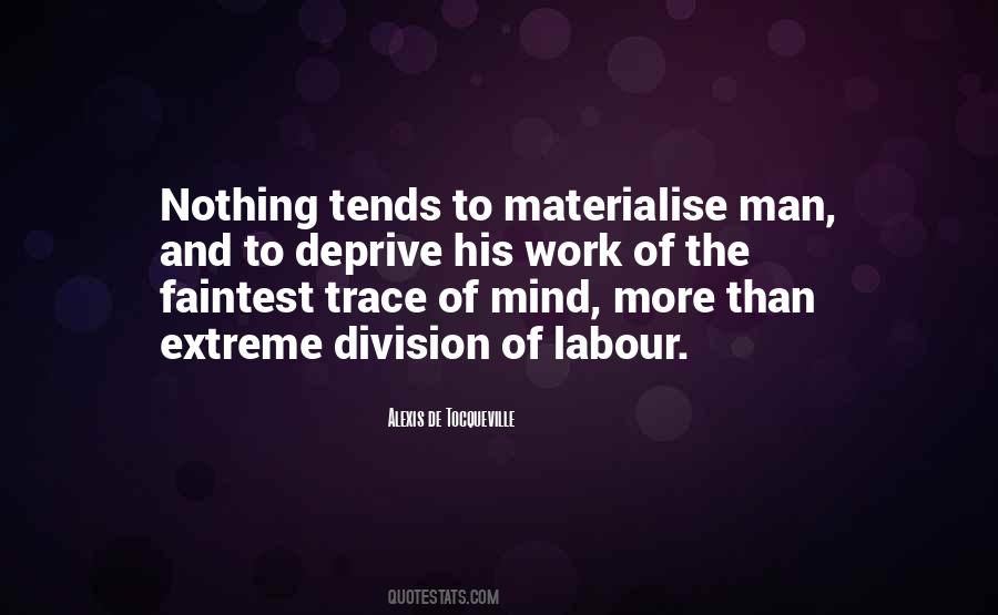 Division Of Labour Quotes #1671873
