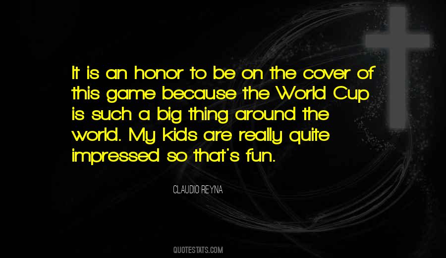 Quotes About The World Cup #281806