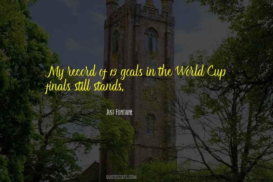 Quotes About The World Cup #354422