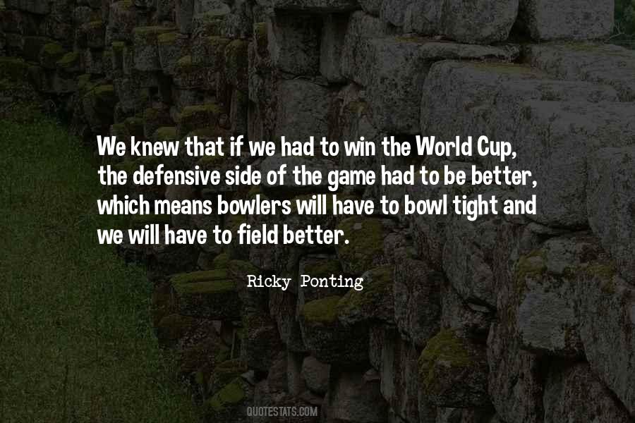 Quotes About The World Cup #51241