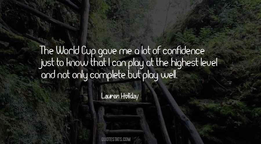 Quotes About The World Cup #576297