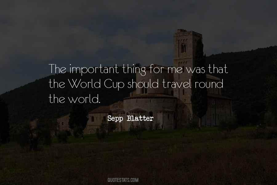 Quotes About The World Cup #651665