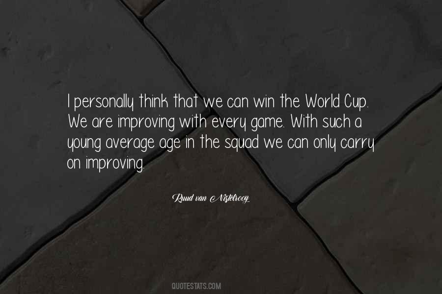 Quotes About The World Cup #693547