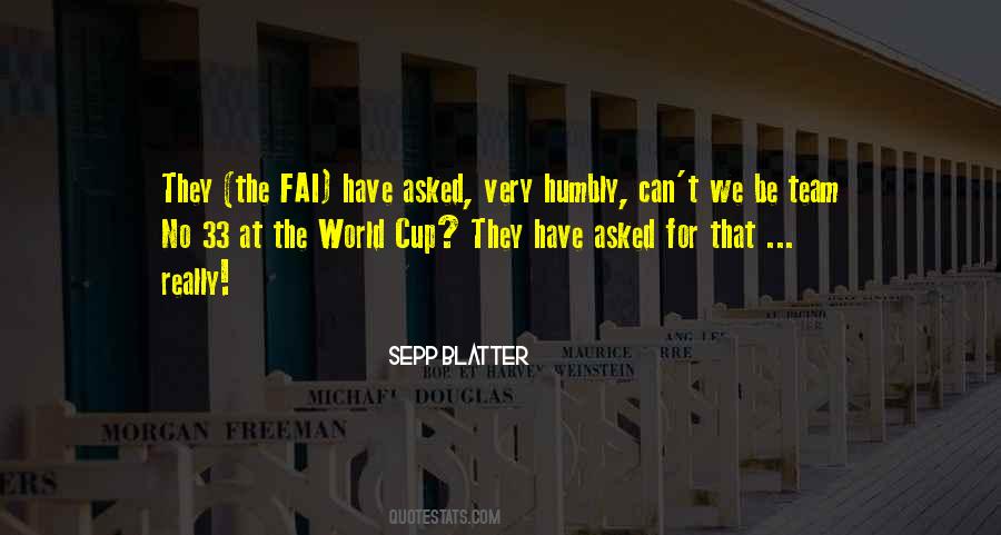 Quotes About The World Cup #896956
