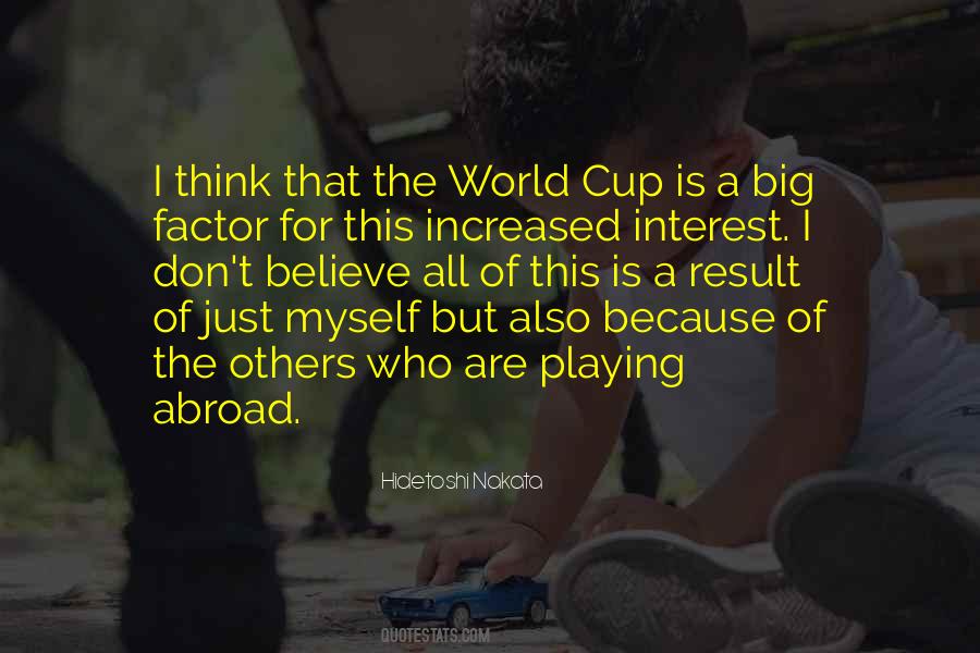 Quotes About The World Cup #912036