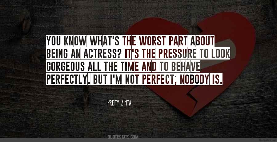 Quotes About Nobody's Perfect #1351585