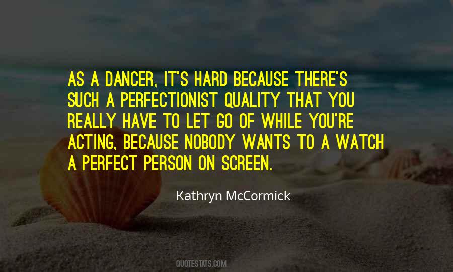 Quotes About Nobody's Perfect #1602452
