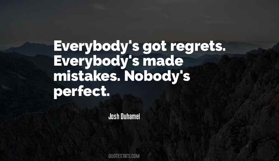 Quotes About Nobody's Perfect #630443