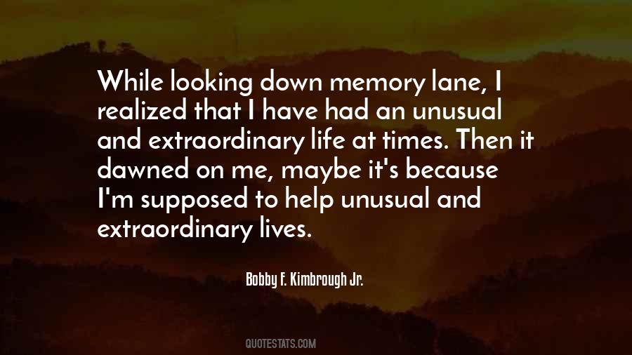Quotes About Memory Lane #344868