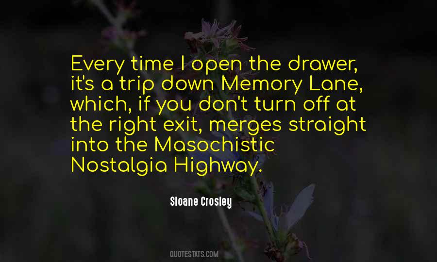 Quotes About Memory Lane #96325