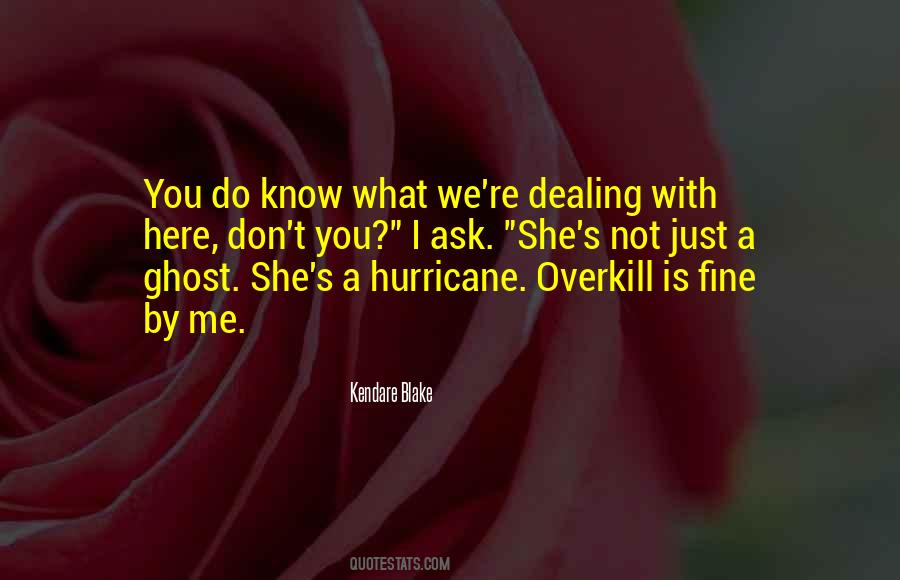 A Hurricane Quotes #1126162