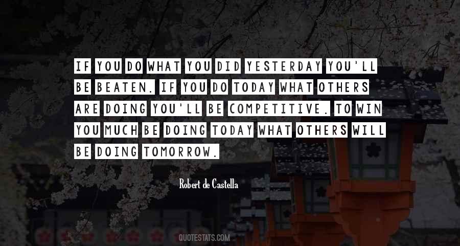 Quotes About Yesterday Today Tomorrow #155404