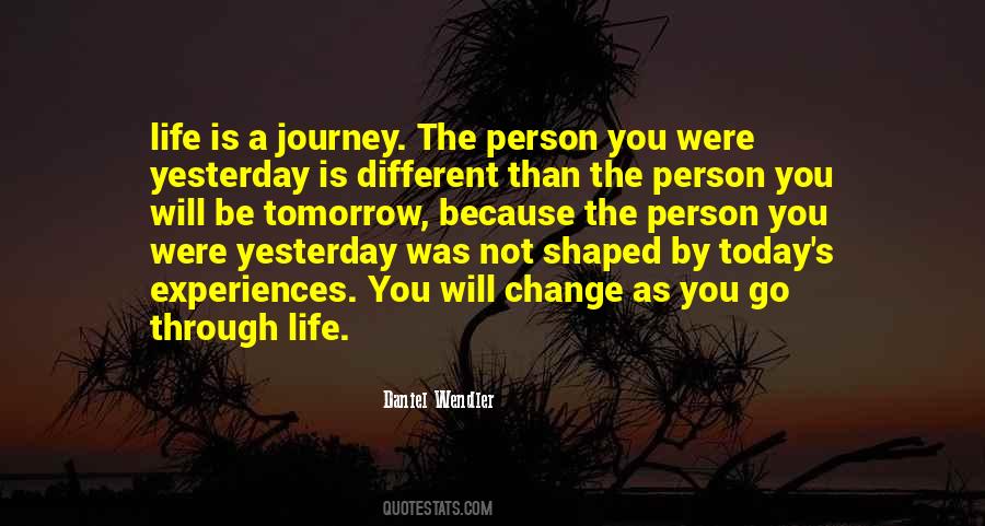 Quotes About Yesterday Today Tomorrow #259919