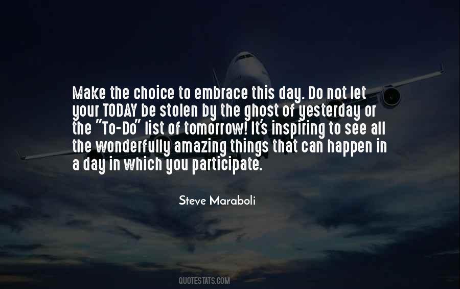Quotes About Yesterday Today Tomorrow #307068