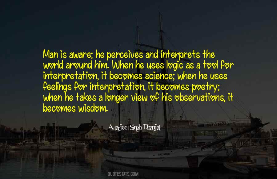 Quotes About Logic And Wisdom #1383227 Quotes About Logic And Wisdom #1383227