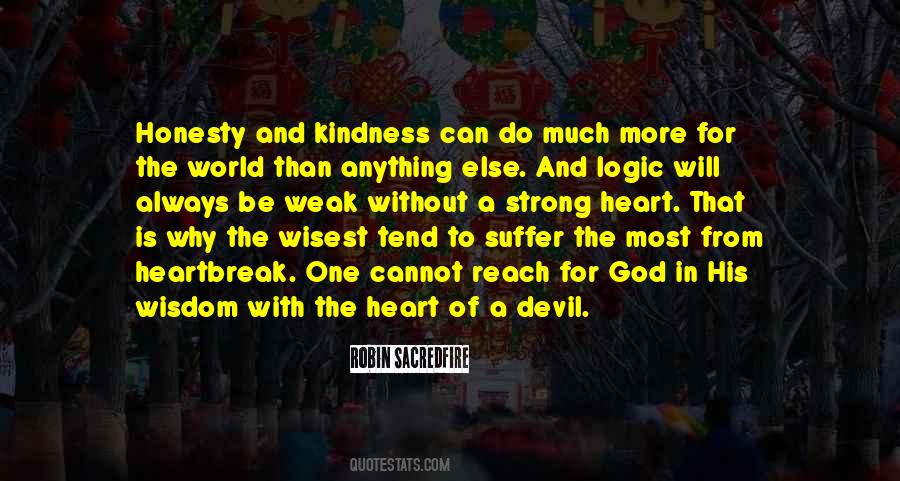 Quotes About Logic And Wisdom #1727745 Quotes About Logic And Wisdom #1727745
