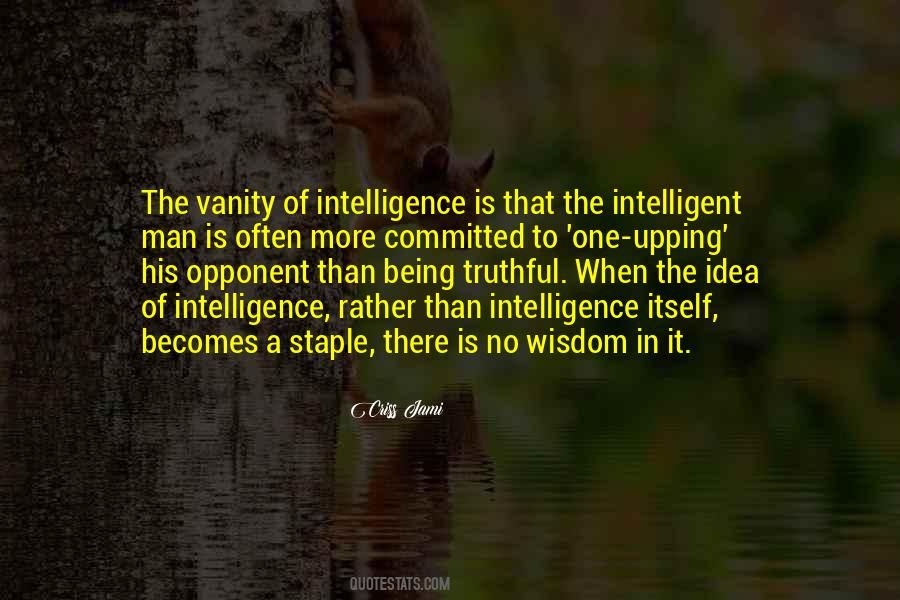 Quotes About Logic And Wisdom #1845297