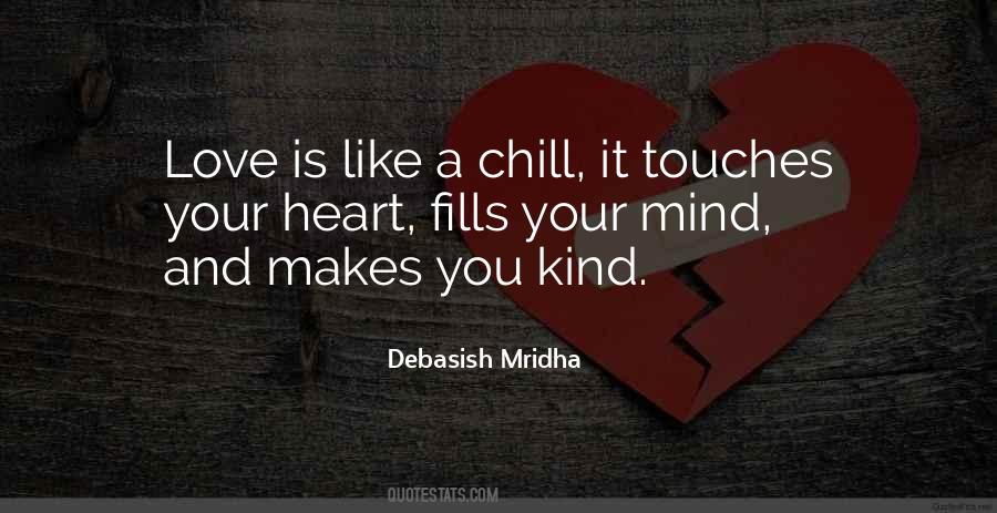 Fills Your Heart With Love Quotes #299362