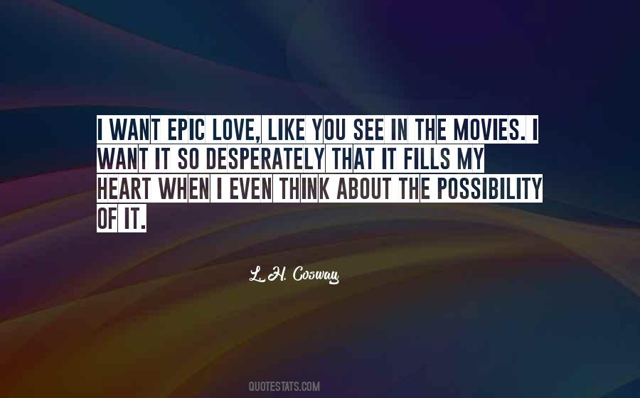 Fills Your Heart With Love Quotes #606230