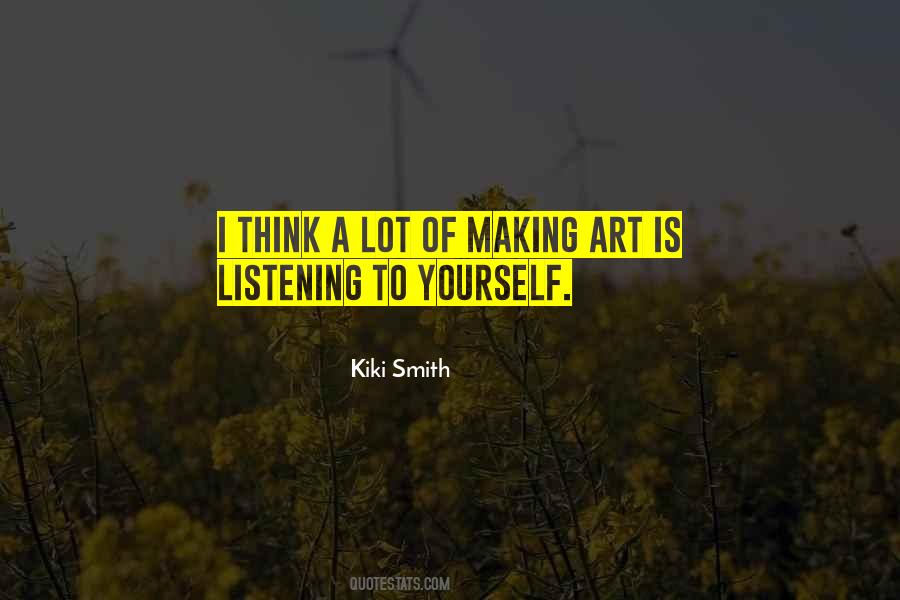 Art Of Listening Quotes #756526