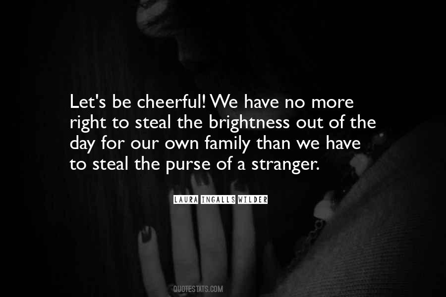 Quotes About Family Day Out #1238160