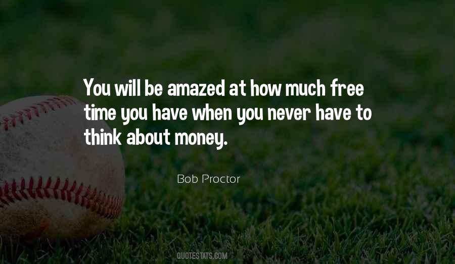 Quotes About Free Time #1538623